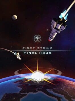 First Strike Final Hour cover
