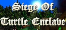 Siege of Turtle Enclave cover
