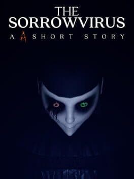 The Sorrowvirus: A Faceless Short Story cover