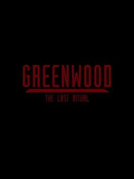 Greenwood the Last Ritual cover
