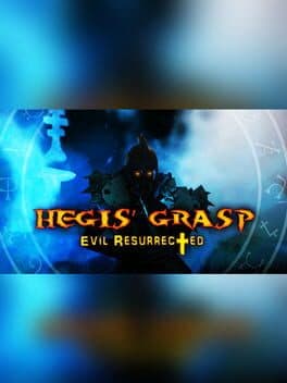 Hegis' Grasp: Evil Resurrected cover