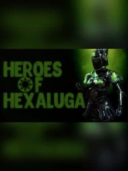 Heroes of Hexaluga cover
