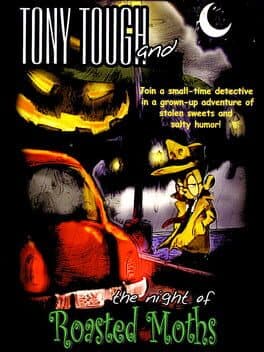 Tony Tough and the Night of Roasted Moths cover