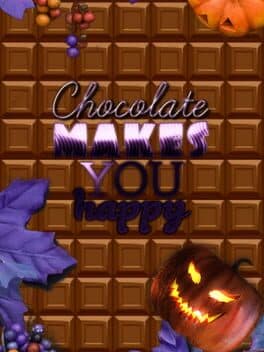 Chocolate makes you happy: Halloween cover