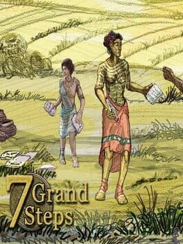 7 Grand Steps: What Ancients Begat cover
