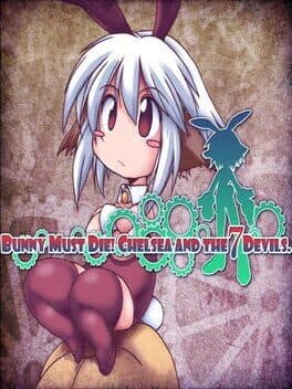 Bunny Must Die! Chelsea and the 7 Devils cover
