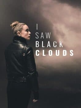 I Saw Black Clouds cover