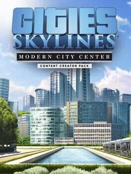 Cities: Skylines - Content Creator Pack: Modern City Center cover