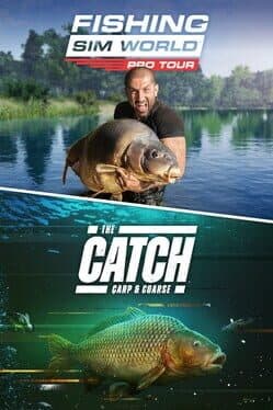 Fishing Sim World: Pro Tour + The Catch: Carp & Coarse cover