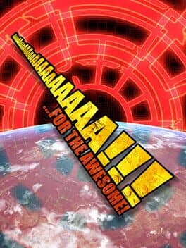 AaaaaAAaaaAAAaaAAAAaAAAAA!!!: For the Awesome cover
