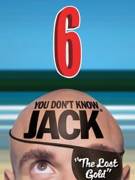 You Don't Know Jack Vol. 6: The Lost Gold cover