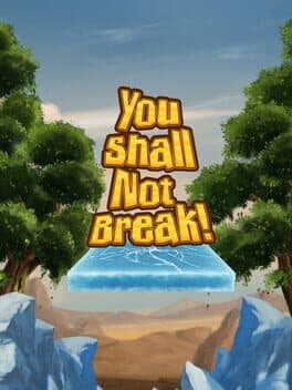 You Shall Not Break! cover