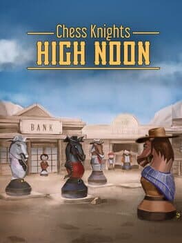 Chess Knights: High Noon cover