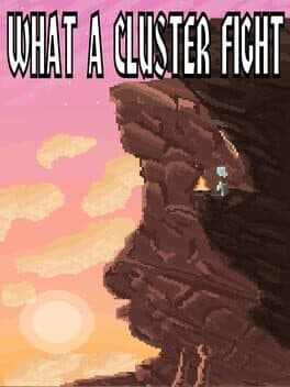 What a Cluster Fight cover