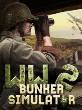 WW2: Bunker Simulator cover