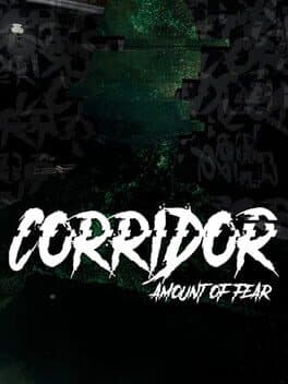 Corridor: Amount of Fear cover