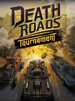 Death Roads: Tournament cover