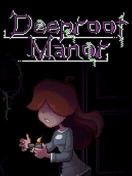 Deeproot Manor cover