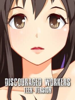 Discouraged Workers: Teen Version cover