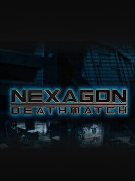 Nexagon: Deathmatch cover