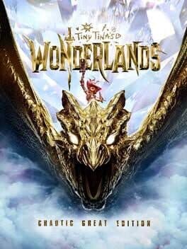 Tiny Tina's Wonderlands: Chaotic Great Edition cover