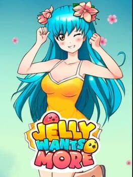 Jelly Wants More cover