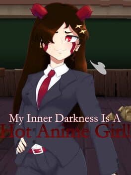 My Inner Darkness is a Hot Anime Girl! cover