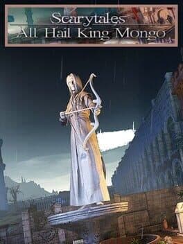 Scarytales: All Hail King Mongo cover