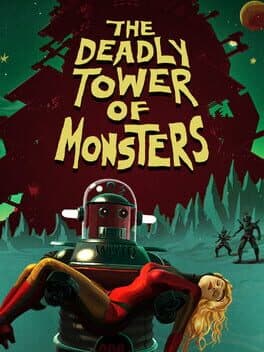 The Deadly Tower of Monsters cover