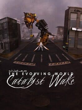 The Evolving World: Catalyst Wake cover
