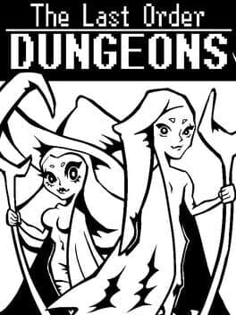 The Last Order: Dungeons cover
