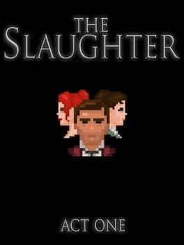 The Slaughter: Act One cover