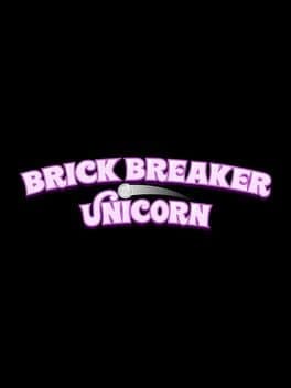 Brick Breaker Unicorn cover