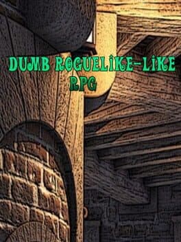 Dumb Roguelike-like RPG cover