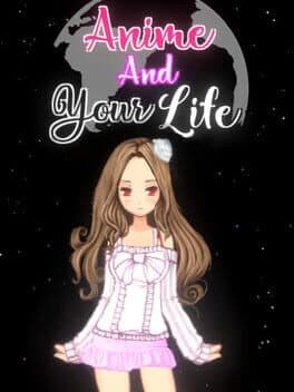 Anime and Your Life cover