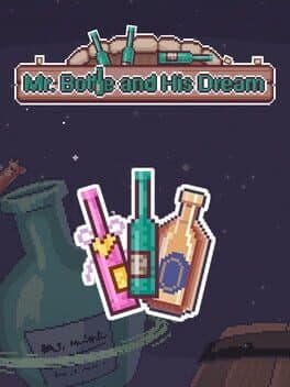 Mr.Bottle and His Dream cover