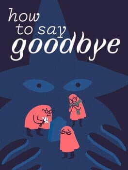 How to Say Goodbye cover