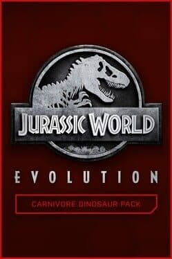 Jurassic World Evolution: Carnivore Dinosaur Pack cover