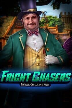 Fright Chasers: Thrills, Chills and Kills cover