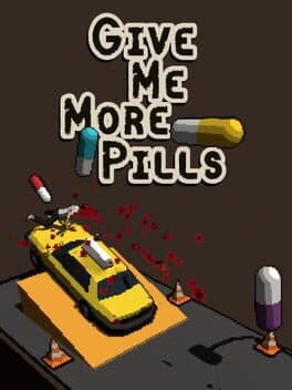 Give Me More Pills cover