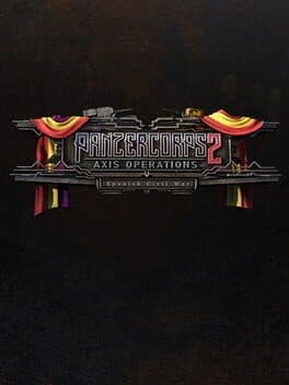 Panzer Corps 2: Axis Operations - Spanish Civil War cover