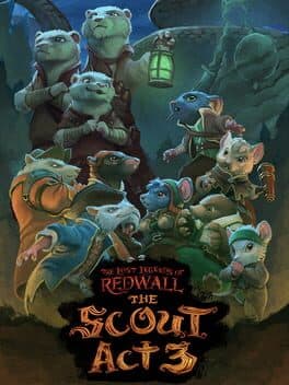 The Lost Legends of Redwall: The Scout - Act 3 cover