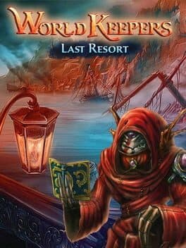 World Keepers: Last Resort cover
