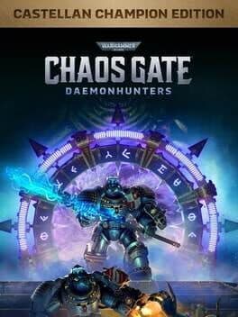 Warhammer 40,000: Chaos Gate - Daemonhunters: Castellan Champion Edition cover