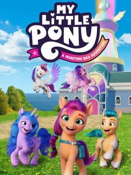 My Little Pony: A Maretime Bay Adventure cover