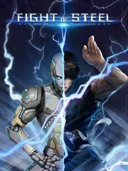 Fight of Steel: Infinity Warrior cover