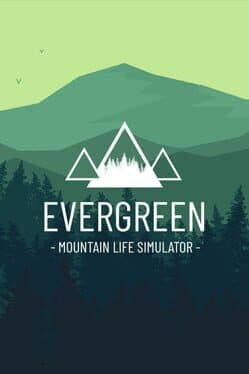 Evergreen: Mountain Life Simulator cover