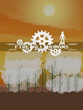 Fire All Humans cover