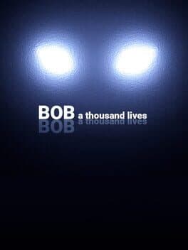 Bob: A thousand lives cover