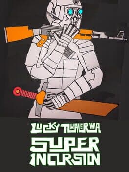Lucky Tlhalerwa: Super Incursion cover